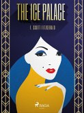 The Ice Palace (eBook, ePUB)