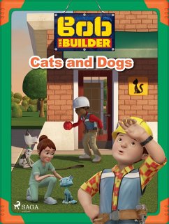 Bob the Builder: Cats and Dogs (eBook, ePUB) - Mattel
