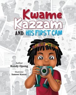 Cover Kwame Kazzam And His First Cam