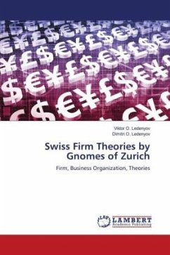 Swiss Firm Theories by Gnomes of Zurich