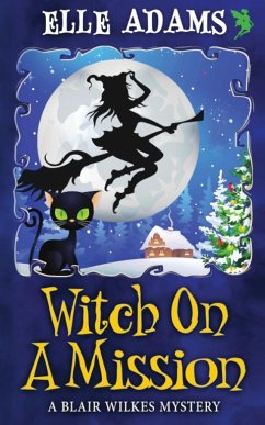 Witch on a Mission - Adams, Elle