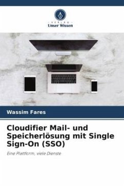 Cloudifier Mail- und Speicherlösung mit Single Sign-On (SSO) - Fares, Wassim