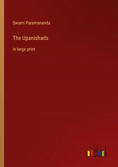 The Upanishads - Paramananda, Swami