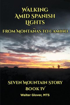 Cover Walking Amid Spanish Lights (eBook, ePUB)