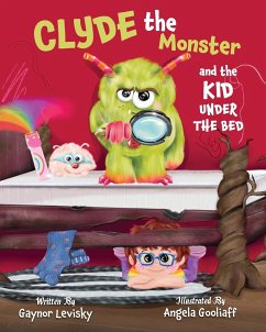 Clyde the Monster - Levisky, Gaynor