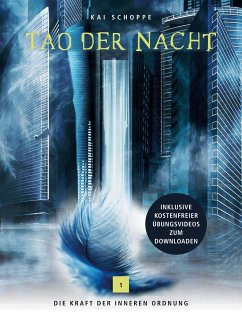 Tao der Nacht - Schoppe, Kai