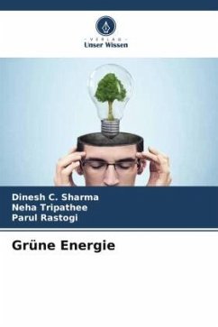 Grüne Energie - Sharma, Dinesh C.;Tripathee, Neha;Rastogi, Parul