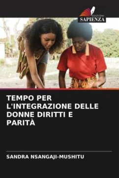 TEMPO PER L'INTEGRAZIONE DELLE DONNE DIRITTI E PARITÀ - NSANGAJI-MUSHITU, SANDRA