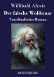 Der falsche Woldemar - Bild 1