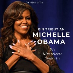 Ein Tribut an Michelle Obama - Miro, Justine