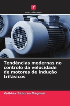 Tendências modernas no controlo da velocidade de motores de indução trifásicos - Magdum, Vaibhav Baburao