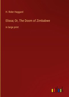 Elissa; Or, The Doom of Zimbabwe