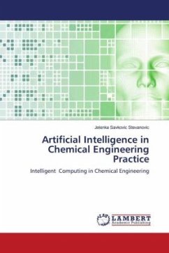 Artificial Intelligence in Chemical Engineering Practice - Savkovic Stevanovic, Jelenka