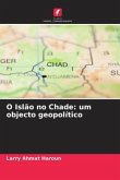 O Islão no Chade: um objecto geopolítico