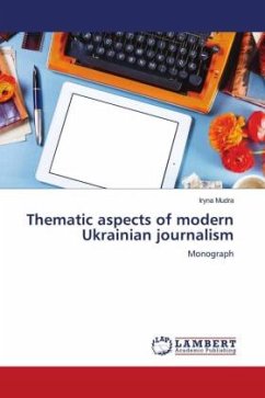 Thematic aspects of modern Ukrainian journalism