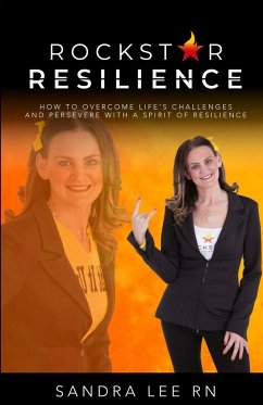 Rockstar Resilience - Lee, Sandra