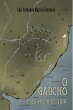O Gau´cho e seu modo de vida (eBook,... - Bild 1