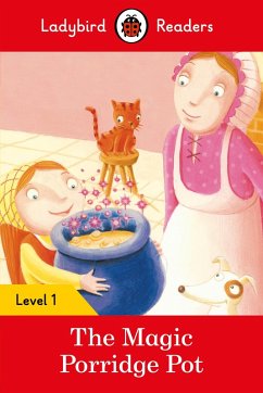 Ladybird Readers Level 1 - The Magic Porridge Pot (ELT Graded Reader) (eBook, ePUB) - Ladybird