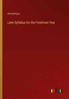 Latin Syllabus for the Freshman Year