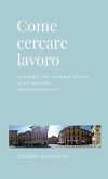 Come cercare lavoro