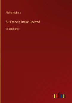 Sir Francis Drake Revived