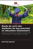 Étude de suivi des diplômés du baccalauréat en éducation élémentaire