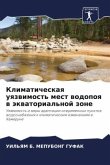 Klimaticheskaq uqzwimost' mest wodopoq w äkwatorial'noj zone