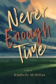Never Enough Time (eBook, ePUB)
