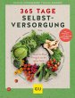365 Tage Selbstversorgung (eBook, ePUB) - Bild 1