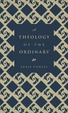 A Theology of the Ordinary