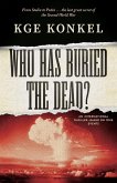 Who Has Buried the Dead