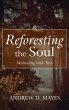 Reforesting the Soul - Bild 1