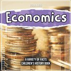 Economics How It Works And What It Is Children's History Book