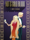 Hot & Cold Blood (eBook, ePUB)