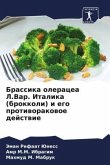 Brassika oleracea L.Var. Italika (brokkoli) i ego protiworakowoe dejstwie