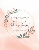 Restorative Self-Care Planning Journal