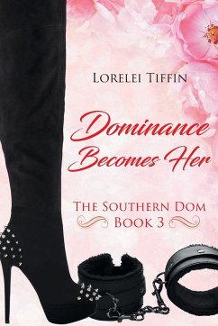 Dominance Becomes Her - Tiffin, Lorelei