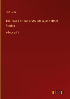 The Twins of Table Mountain, and Other Stories