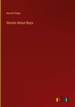 Stories About Boys - Hope, Ascott