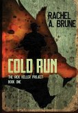 Cold Run