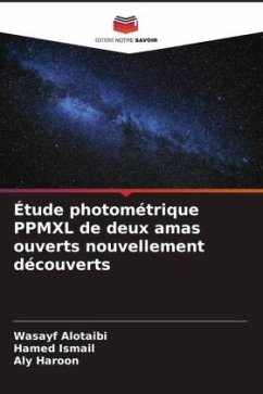 Étude photométrique PPMXL de deux amas ouverts nouvellement découverts - Alotaibi, Wasayf;Ismail, Hamed;Haroon, Aly