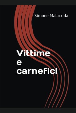 Vittime e carnefici - Malacrida, Simone