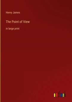 The Point of View - James, Henry