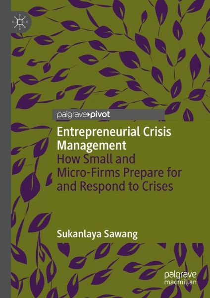 Entrepreneurial Crisis Management Entrepreneurial Crisis Management