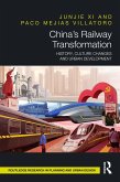China's Railway Transformation (eBook, PDF)