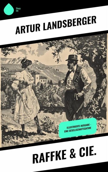 Raffke & Cie. (eBook, ePUB) Raffke & Cie. (eBook, ePUB)