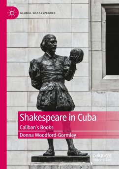 Shakespeare in Cuba - Woodford-Gormley, Donna