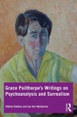 Grace Pailthorpe's Writings on Psychoanalysis and Surrealism (eBook, ePUB)
