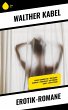 Erotik-Romane (eBook, ePUB) - Bild 1