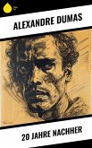20 Jahre nachher (eBook, ePUB)